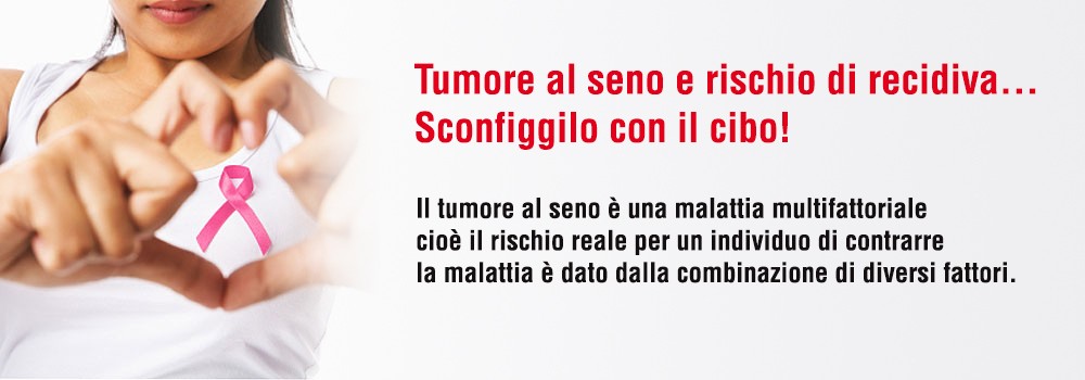 TUMORE AL SENO